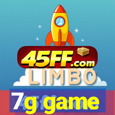 7g game